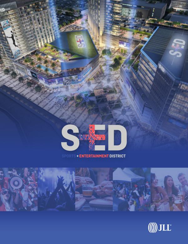 Sports & Entertainment District (SED) SED - Leasing Brochure