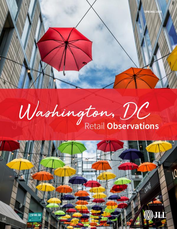 Submarket Spring 2019 Book Spring 2019 Washington, DC Retail Observations