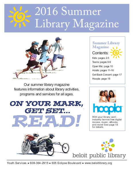 2016 Summer Library Magazine - Beloit Public Library 1