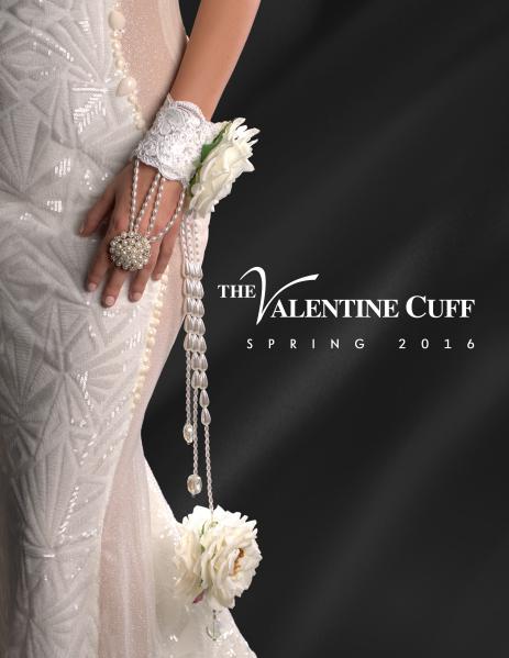 The Valentine Cuff Look Book - Spring 2016 The Valentine Cuff Look Book - Spring 2016