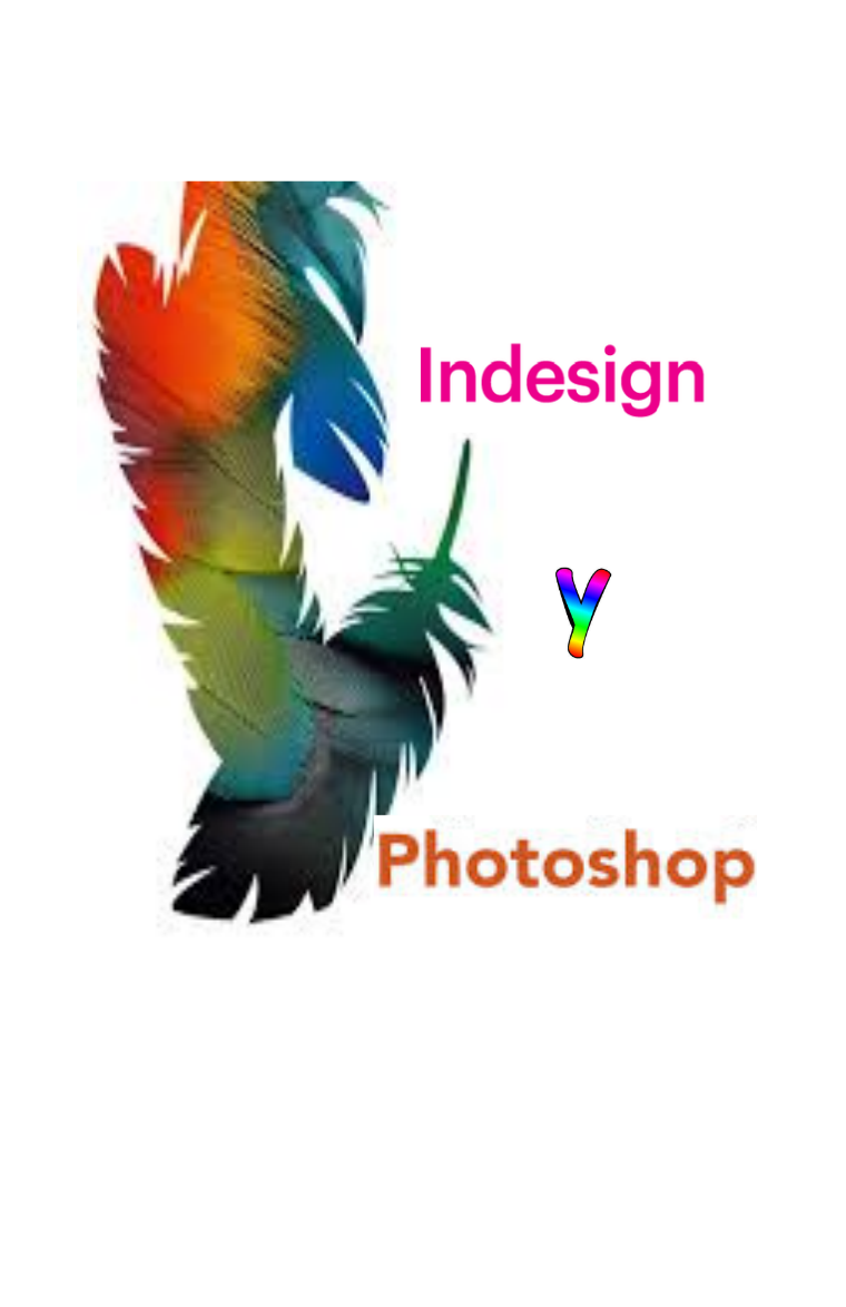 INDESING Y PHOTOSHOP Indesing y Photoshop