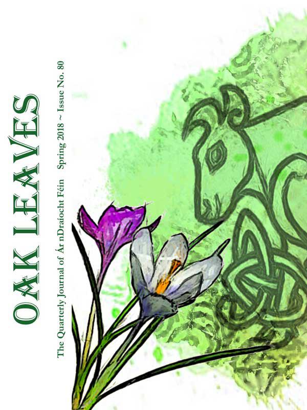 Oak Leaves - Digital Issue 80 - Spring 2018