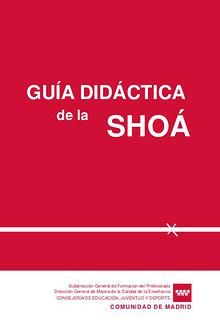 GUIA DIDACTICA DE LA SHOA