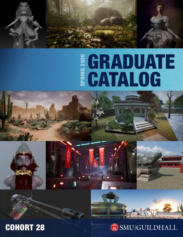 SMU Guildhall Graduate Catalog Spring 2020 — Cohort 28
