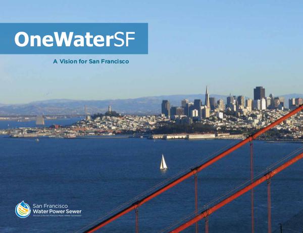 OneWaterSF Embracing, envisioning, practicing & advancing