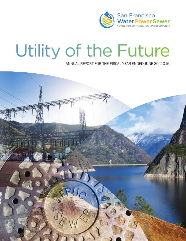 SFPUC - Annual Reports Utility of the Future