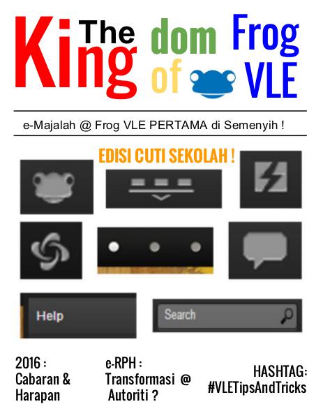 The Kingdom of Frog VLE Edisi Cuti Sekolah