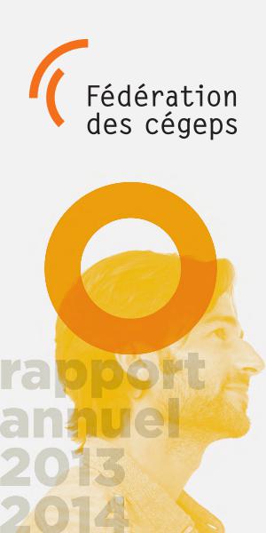 Fédération des cégeps - Rapport annuel 2013-2014