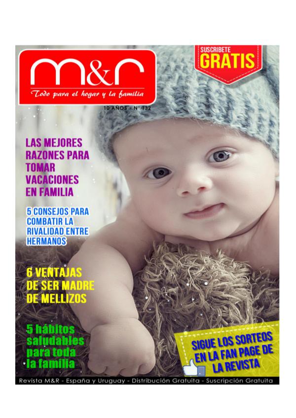 Revista Abril Edición 132 Revista MyR Abril Edición 132