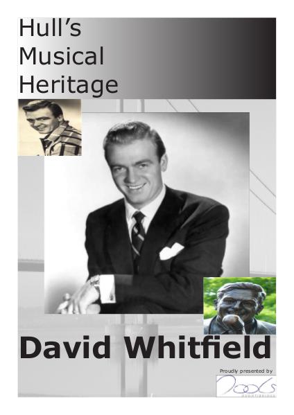 Hull's Musical Heritage - David Whitfield 1