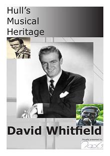 Hull's Musical Heritage - David Whitfield