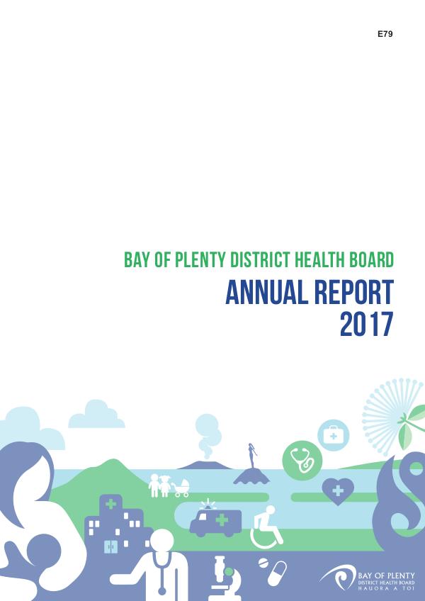 BOPDHB Annual Report 2017 BOPDHB Annual Report 2017