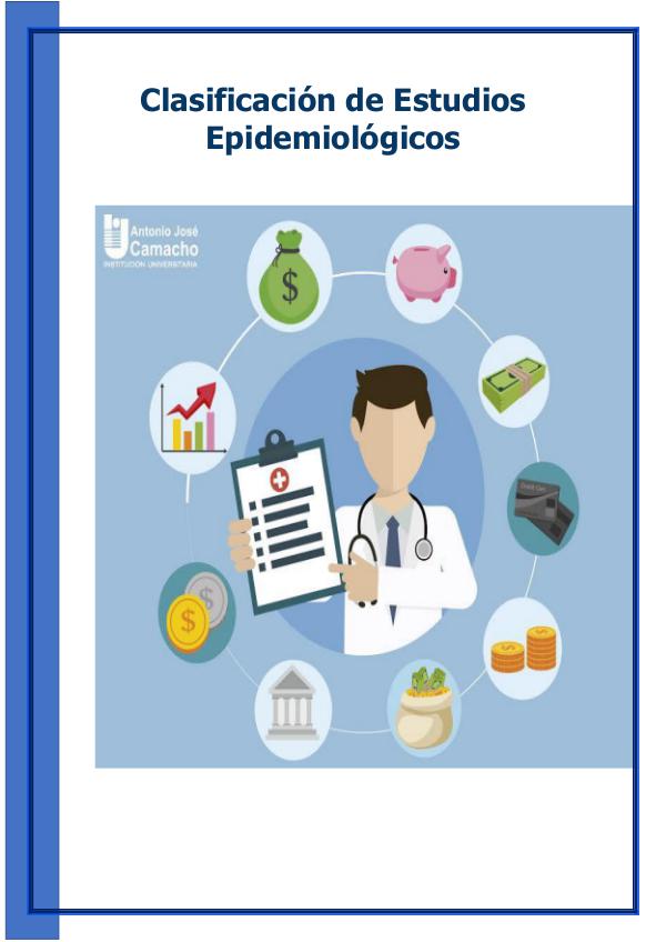 Clasificación de Estudios Epidemiológicos Clasificación de Estudios Epidemiológicos