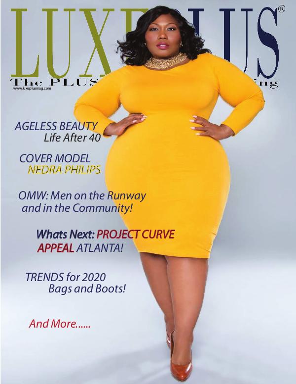 LuxePlus Magazine (The PLUS of Luxury Living) Bi-Annual Publication