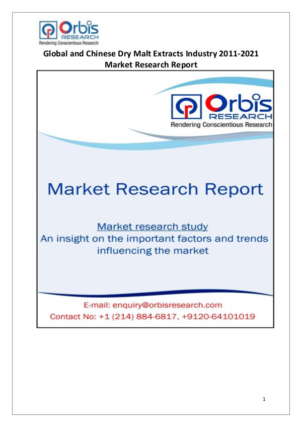 Industry Analysis 2021 Global & Chinese Dry Malt Extracts Market