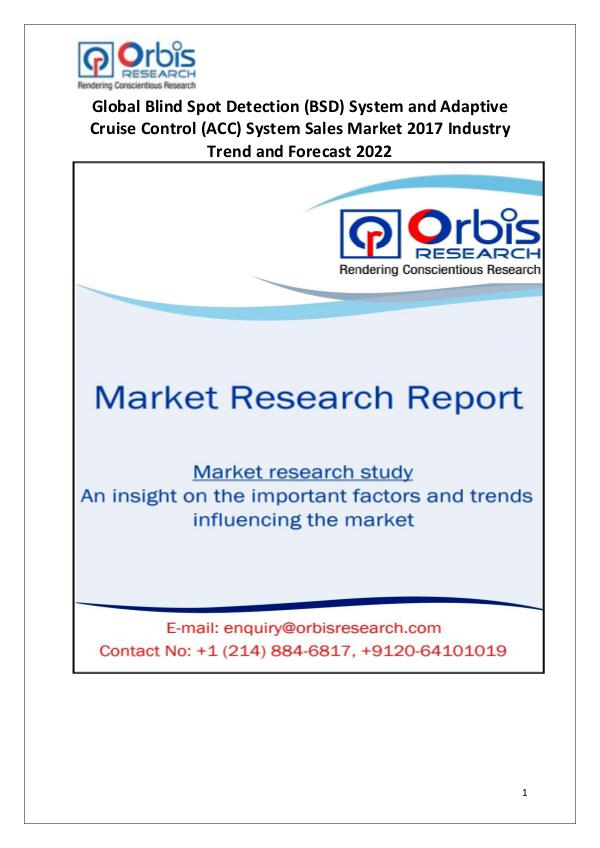 Blind Spot Detection System and Adaptive Cruise Control System Sales Market Research Report World