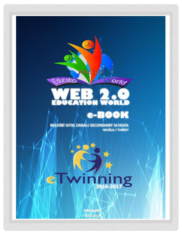 WEB 2.0 EDUCATION WORLD - eTwinning Project - EBOOK WEB 2.0 EBOOK