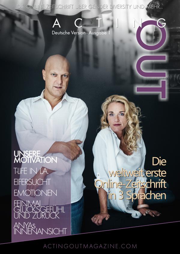 ActingOut Zeitschrift Ausgabe 1 -Deutsch ActingOut Zeitschrift Ausgabe 1 -Deutsch