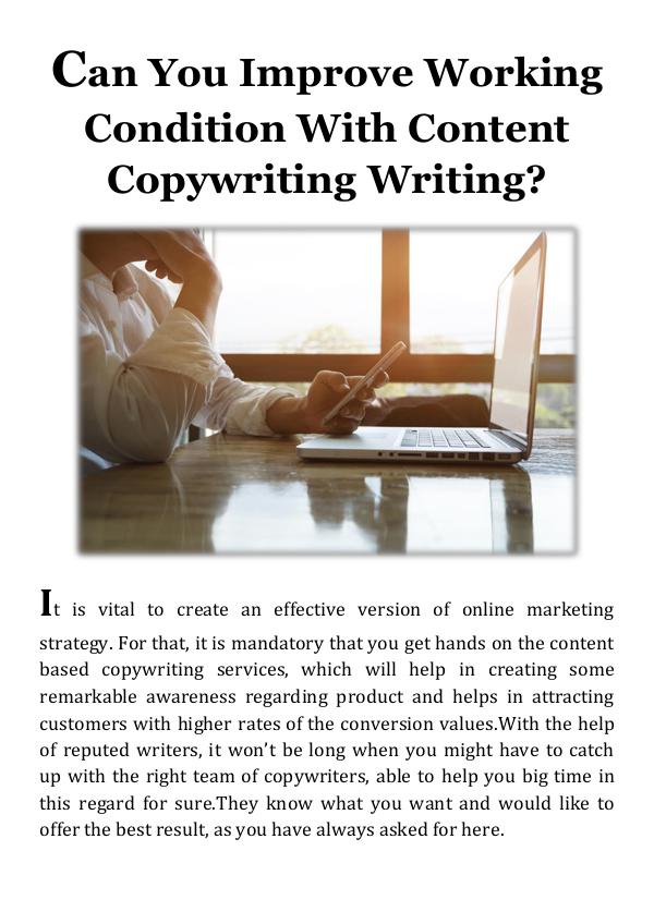 Can You Improve Working Condition With Content Copywriting Writing Can You Improve Working Condition With Content Cop
