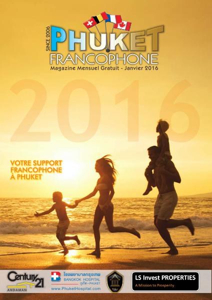 Phuket Francophone Magazine - Janvier 2016 Jan 2016