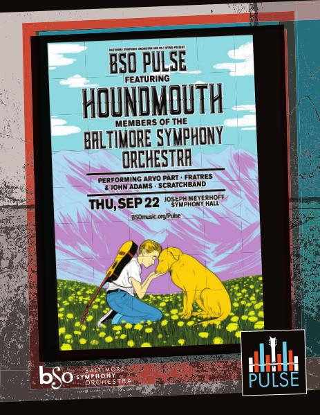 BSO Pulse: Program Notes 2016-2017 Houndmouth with the Baltimore Symphony