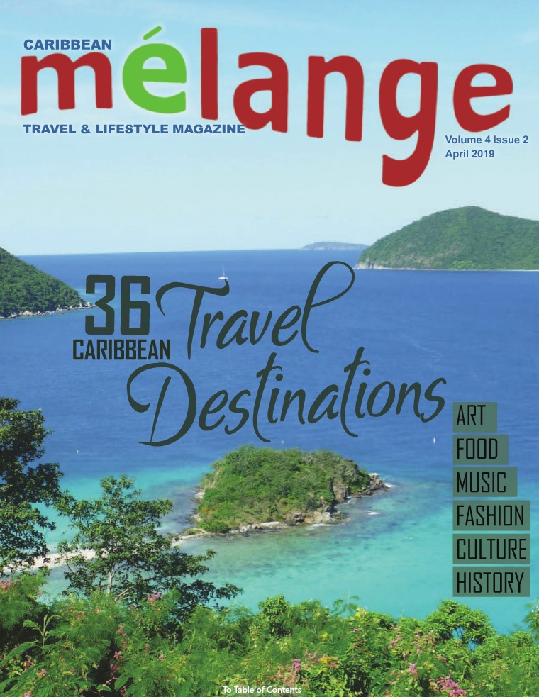 Mélange Travel & Lifestyle Magazine APRIL 2019