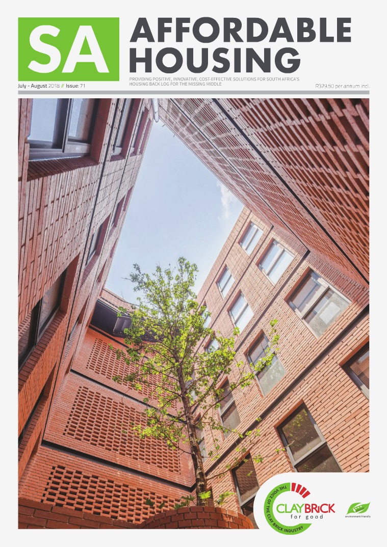 SA Affordable Housing July / August 2018 // Issue: 71