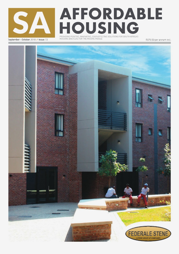 SA Affordable Housing September / October 2018 // Issue: 72