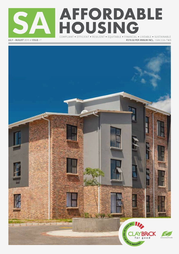 SA Affordable Housing July - August 2019 // Issue: 77