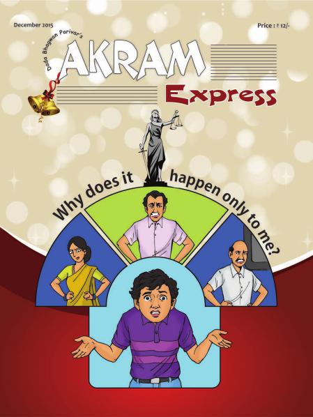 Akram Express Why does it Happen only  to me | December 2015 | A