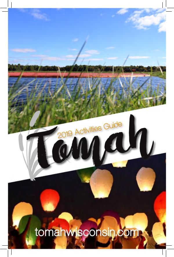 2019 Tomah Activities Guide 2019 Tomah Activity Guide