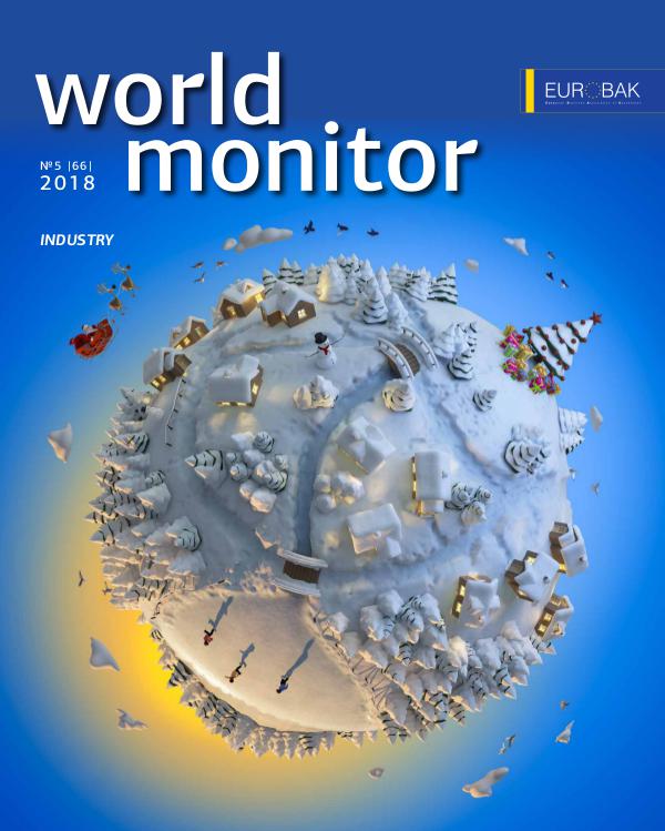 World Monitor Mag, Industrial Overview WM_November_2018_WEB_Version