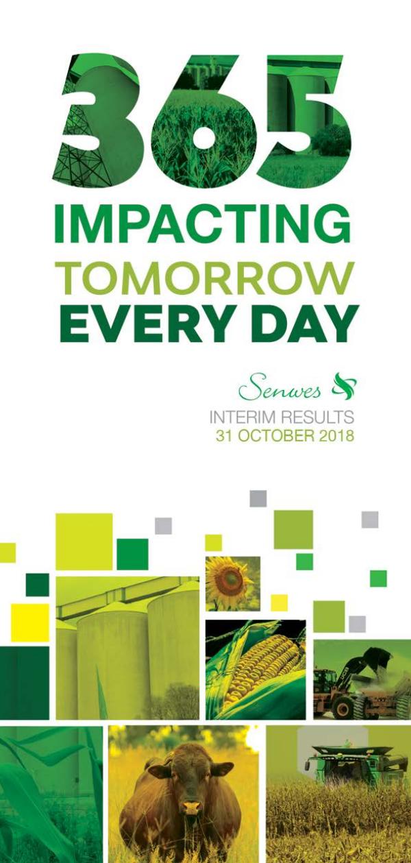 Senwes Integrated Reports Senwes 2018/2019 Interim Results
