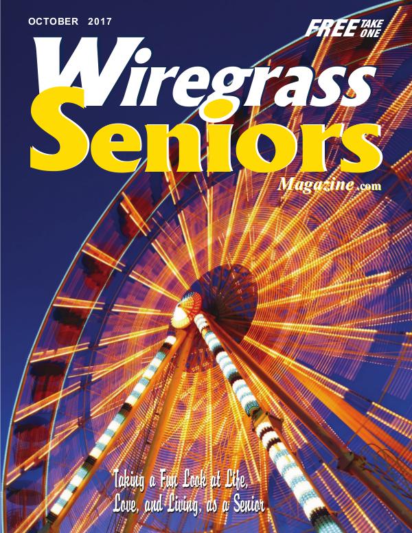 Wiregrass Seniors Magazine October 2017 OCTOBER ISSUE