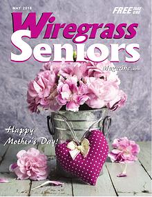 Wiregrass Seniors Magazine May 2018