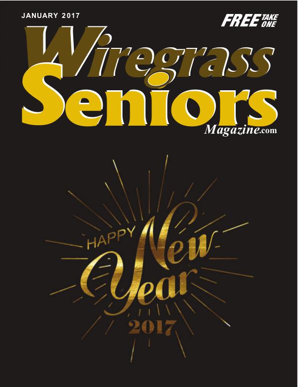 Wiregrass Seniors Magazine January 2017 January 2017