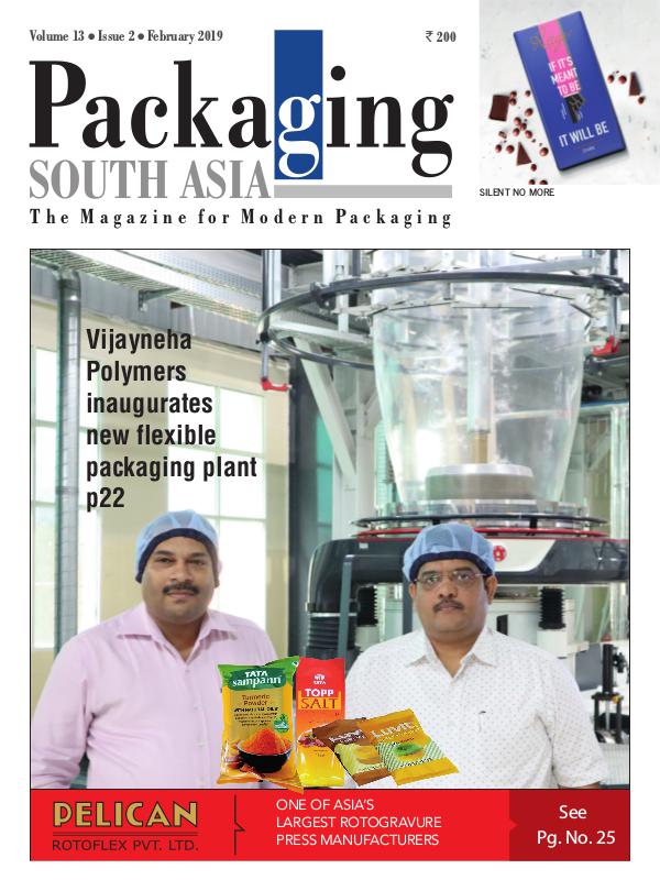 Packaging South Asia - FEB2019 - eMagazine PSA-FEB2019-eMagazine
