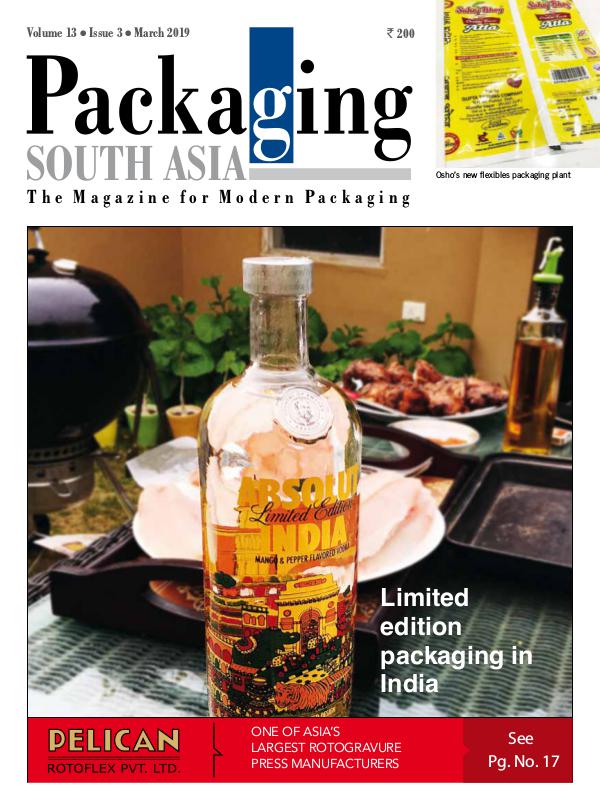 PACKAGING SOUTH ASIA, MARCH 2019 - eMagazine WMAGAZINE-PSA-MAR2019