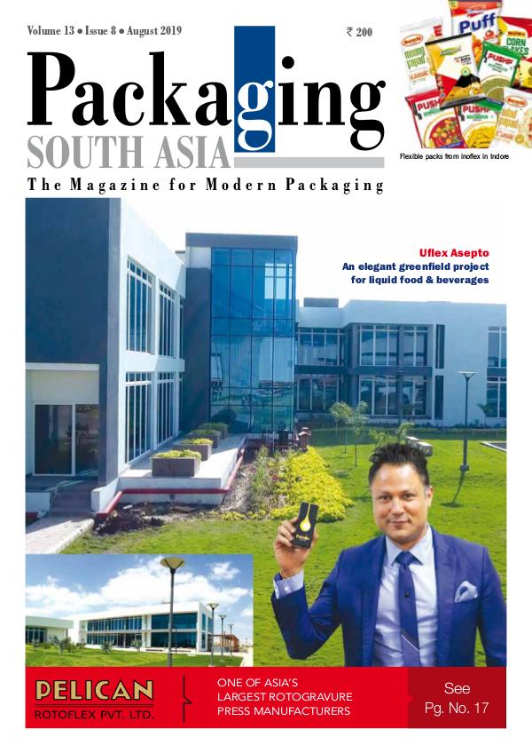 Packaging South Asia August 2019 issue PSA August 2019 eMagazine