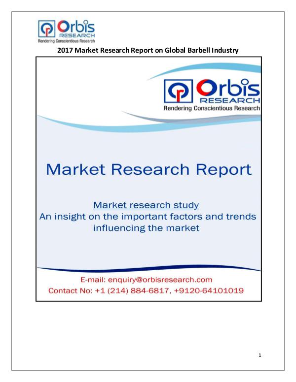 Manufacturing and Construction Market Research Reports Global Barbell Industry
