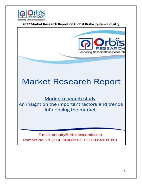 Machinery Market Research Reports Global Brake System Industry