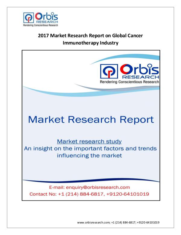 Market Research Report New Study:  Global Cancer Immunotherapy Market by