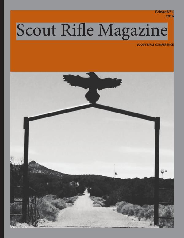 Scout Rifle Magazine The Conference, Gunsite