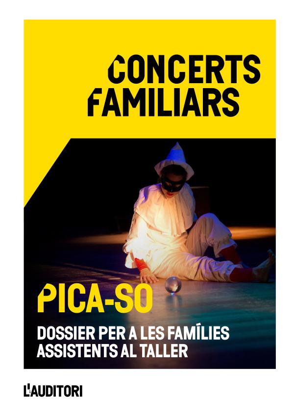 Dossier Concerts familiars PICA-SO_2022 Dossier_A4_tallers concerts infantils_PICA-SO_2022