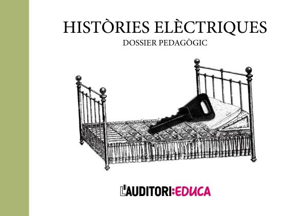 Dossier pedagògic Històries elèctriques Dossier_HistnIries_Eln_ctriques.0