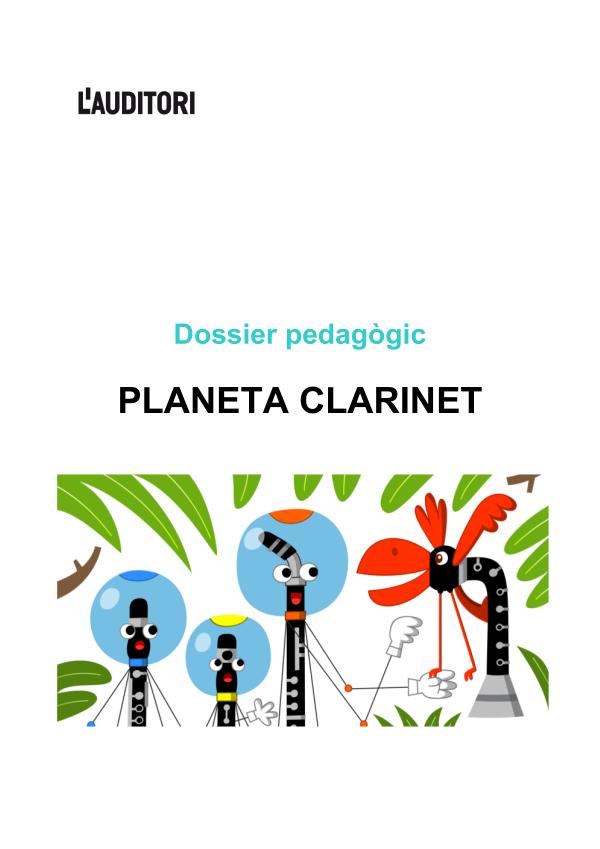 Dossier pedagògic Planeta Clarinet Dossier_pedagogic_Planeta_Clarinet_18_19