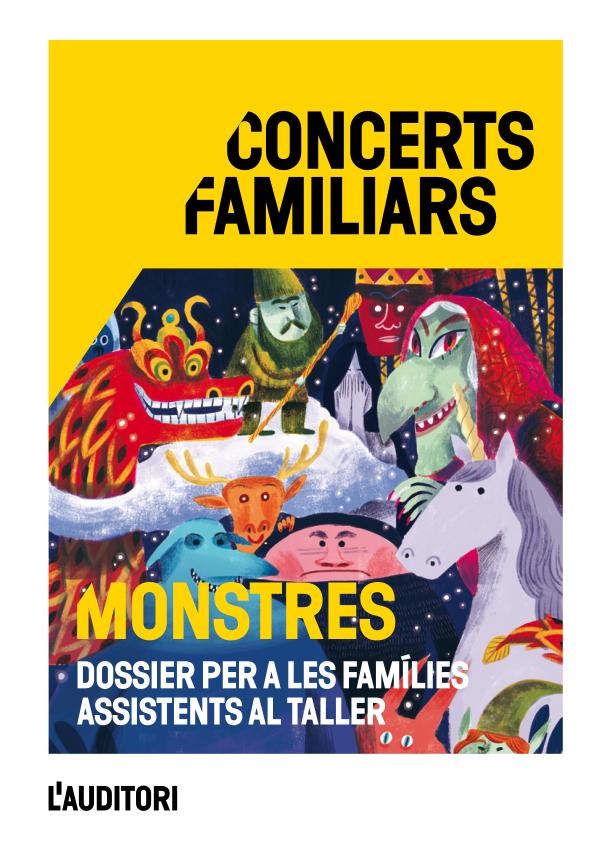 Dossier del taller del concert familiar MONSTRES. Dossier_A4_tallers concerts infantils_MONSTRES_2023