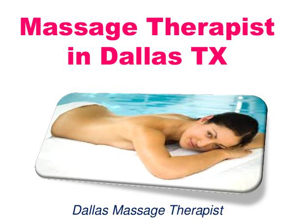 Massage Therapist in Dallas TX 1