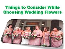 Things to Consider While Choosing Wedding Flowers
