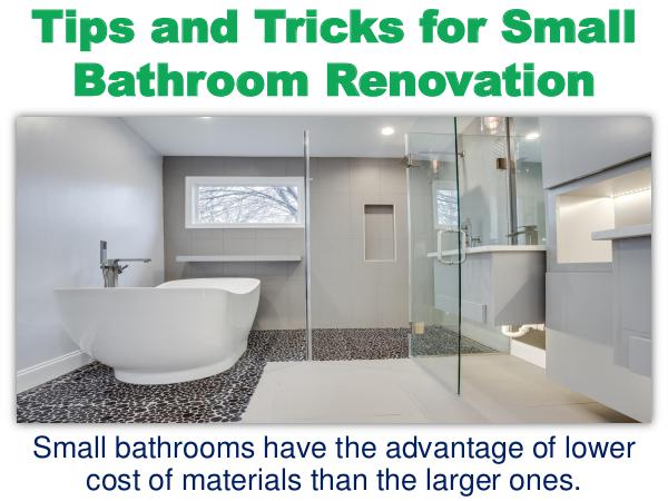 Tips and Tricks for Small Bathroom Renovation Tips and Tricks for Small Bathroom Renovation